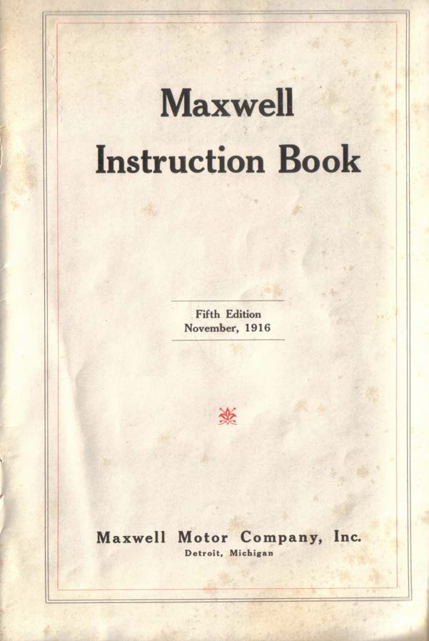 1917 Maxwell Instruction Book-02